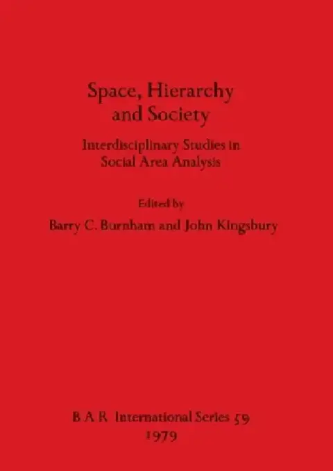 Cover of Space, Hierarchy and Society