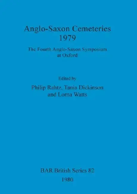 Cover of Anglo-Saxon Cemeteries 1979