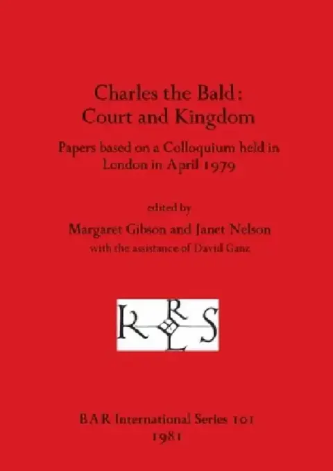 Cover of Charles the Bald-Court and Kingdom