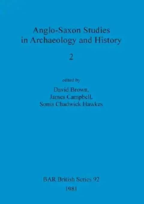 Cover of Anglo-Saxon Studies in Archaeology and History 2
