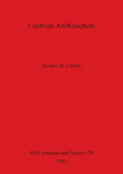 Cover of Urartian Architecture