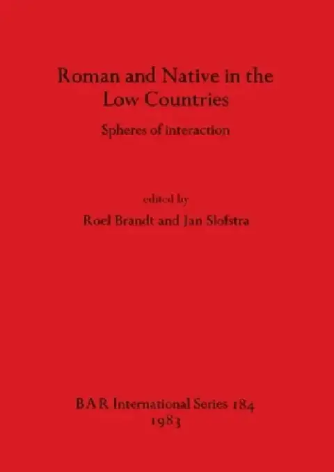 Cover of Roman and Native in the Low Countries
