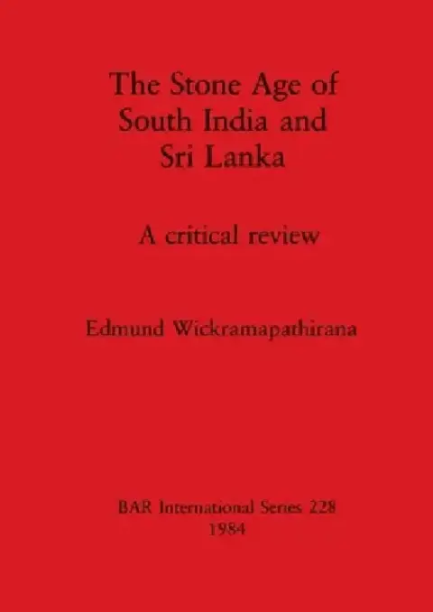 Cover of The Stone Age of South India and Sri Lanka