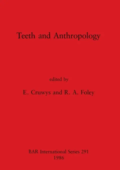 Cover of Teeth and Anthropology