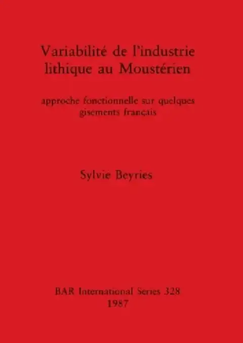 Cover of Variabilité de l'Industrie lithique au Moustérien