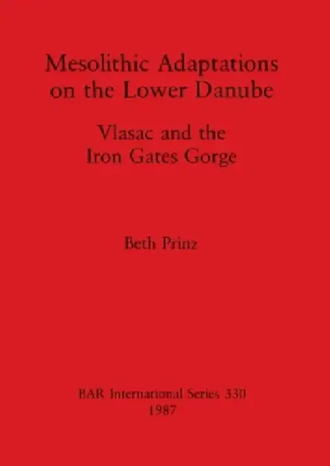 Cover of Mesolithic Adaptations on the Lower Danube