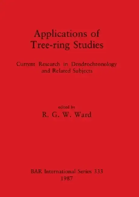 Cover of Applications of Tree-ring Studies