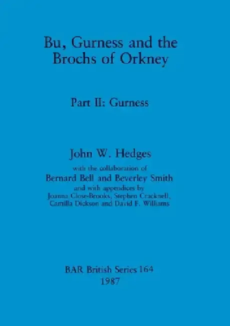Cover of Bu, Gurness and the Brochs of Orkney