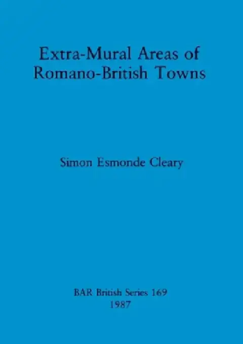 Cover of Extra-Mural Areas of Romano-British Towns