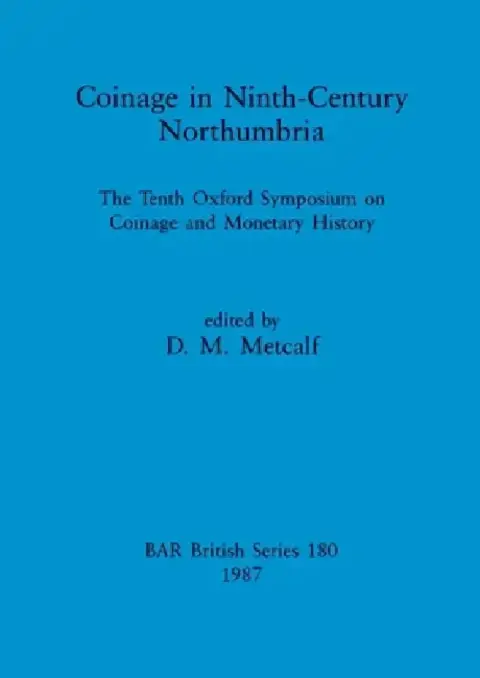 Cover of Coinage in Ninth-century Northumbria