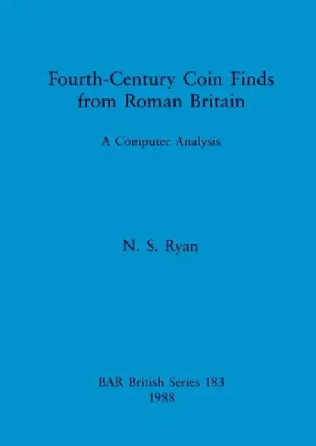 Cover of Fourth-Century Coin Finds from Roman Britain