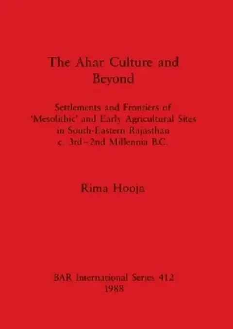 Cover of The Ahar Culture and Beyond