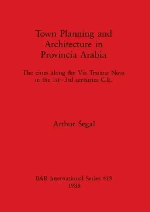 Cover of Town Planning and Architecture in Provincia Arabia