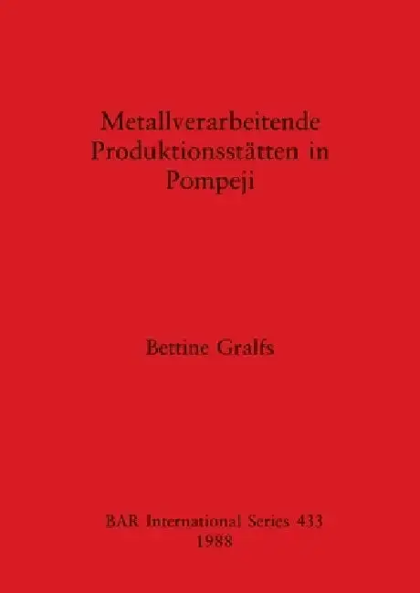 Cover of Metallverarbeitende Produktionsstätten in Pompeji