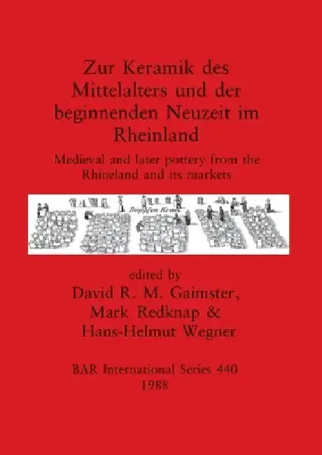 Cover of Zur Keramik des Mittelalters und der beginnenden Neuzeit im Rheinland