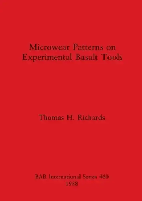 Cover of Microwear Patterns on Experimental Basalt Tools