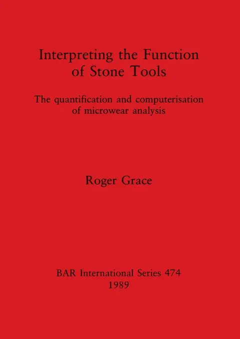 Cover of Interpreting the Function of Stone Tools