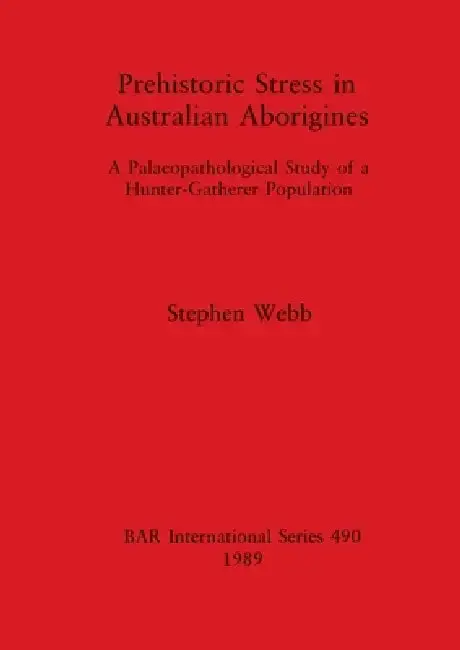Cover of Prehistoric Stress in Australian Aborigines