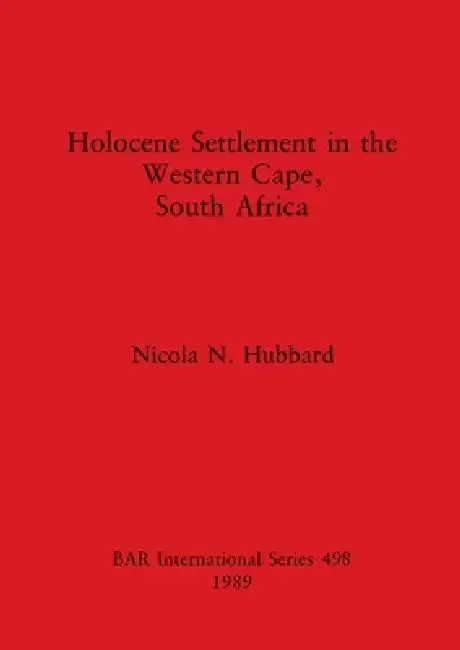 Cover of Holocene Settlement in the Western Cape, South Africa