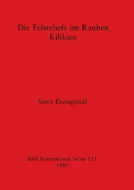 Cover of Die Felsreliefs im Rauhen Kilikien