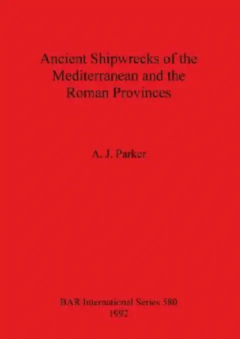 Cover of Ancient Shipwrecks of the Mediterranean and the Roman Provinces