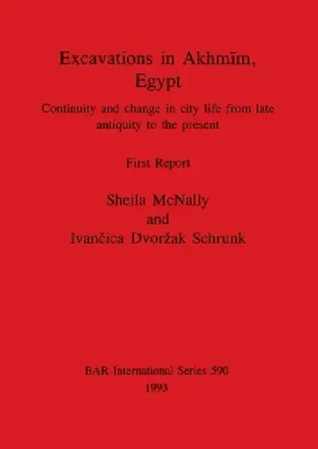 Cover of Excavations in Akhmīm, Egypt