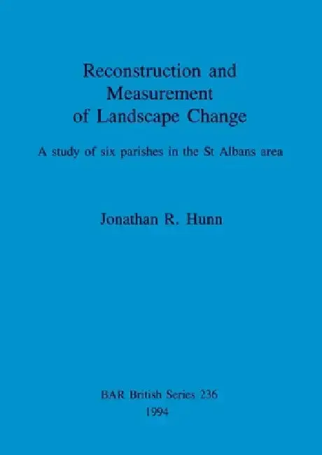 Cover of Reconstruction and Measurement of Landscape Change