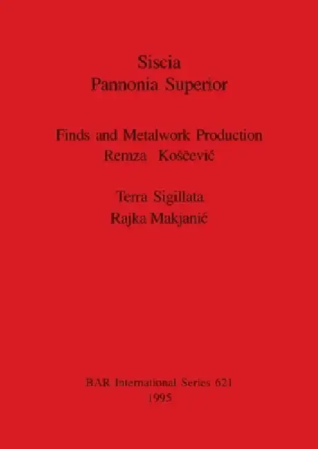 Cover of Siscia Pannonia Superior