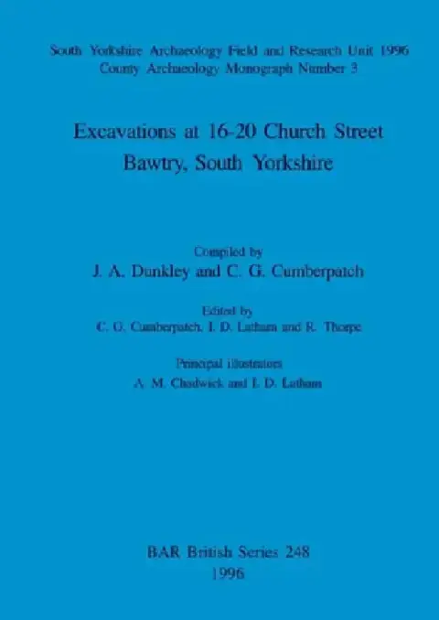 Cover of Excavations at 16-20 Church Street, Bawtry, South Yorkshire