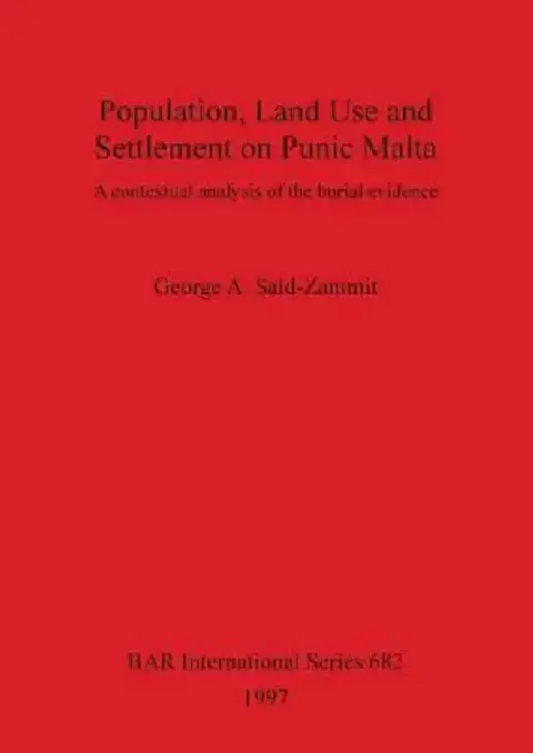 Cover of Population, Land Use and Settlement on Punic Malta
