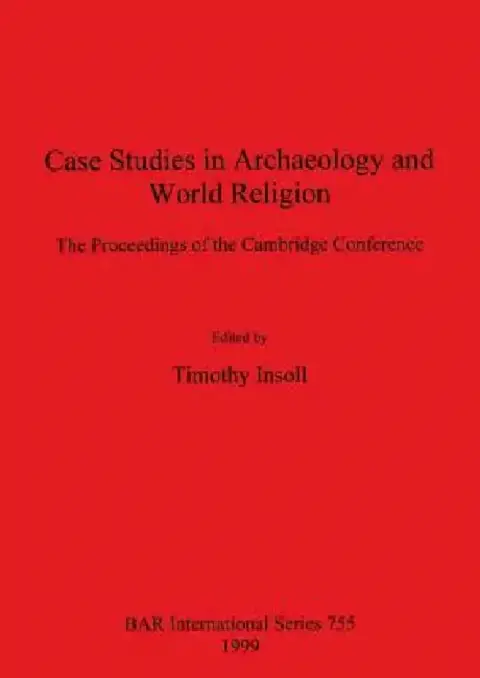 Cover of Case Studies in Archaeology and World Religion