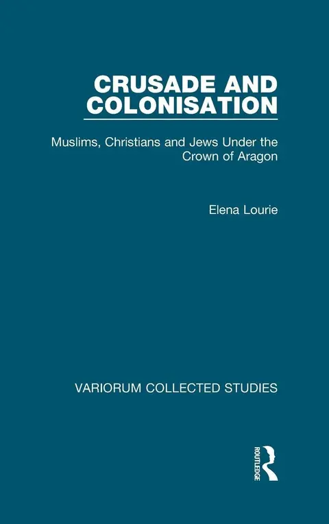 Cover of Crusade and Colonisation