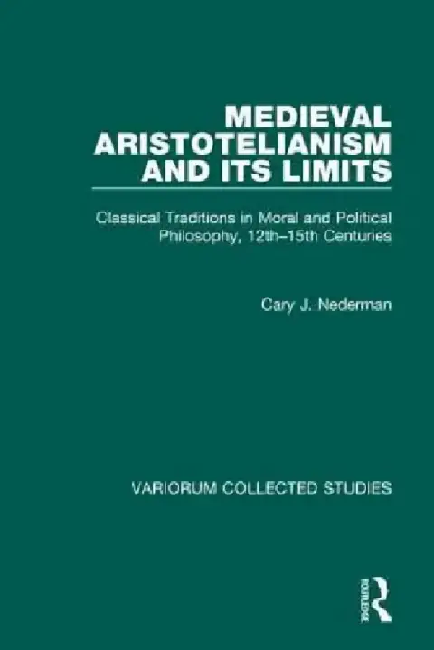 Cover of Medieval Aristotelianism and Its Limits