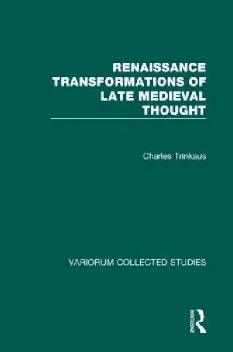 Cover of Renaissance Transformations of Late Medieval Thought