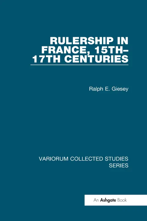 Cover of Rulership in France, 15th-17th Centuries