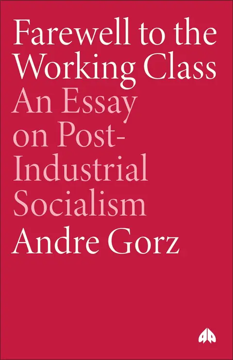 Cover of Farewell to the Working Class