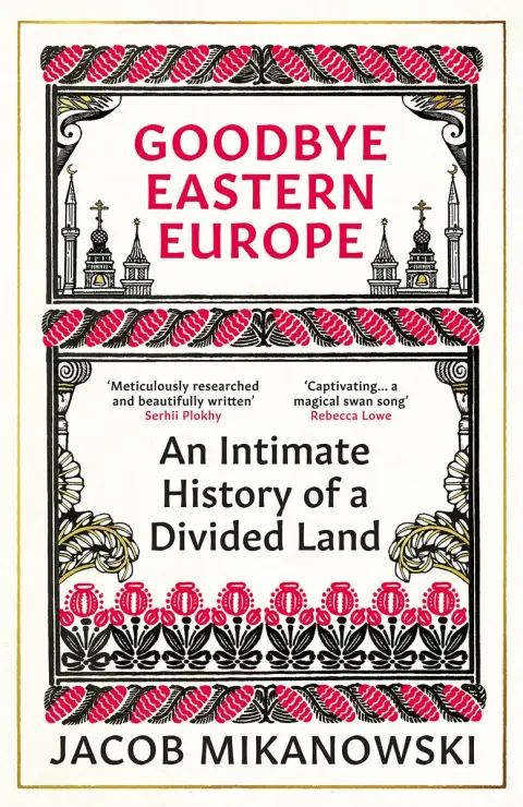 Cover of Goodbye Eastern Europe