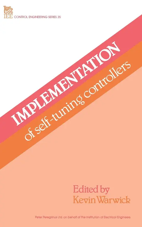 Cover of Implementation of Self-tuning Controllers