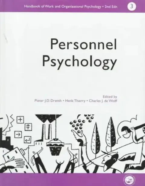 Cover of A Handbook of Work and Organizational Psychology:Personnel Psychology