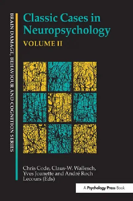 Cover of Classic Cases in Neuropsychology