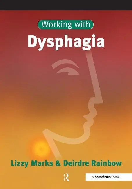 Cover of Working with Dysphagia