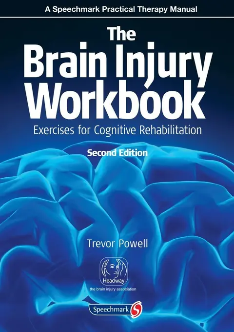Cover of The Brain Injury Workbook