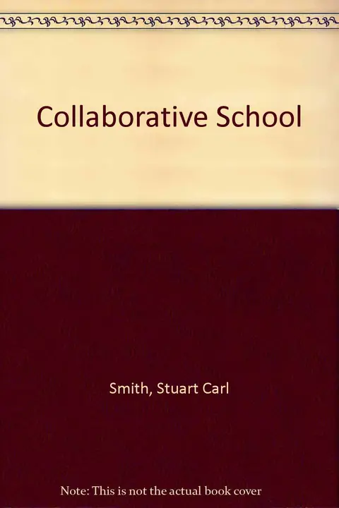 Cover of Collaborative School