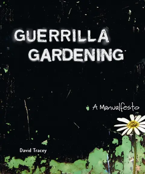 Cover of Guerilla Gardening