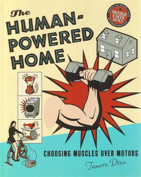 Cover of The Human-Powered Home