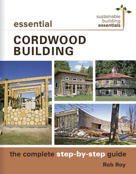 Cover of Essential Cordwood Building