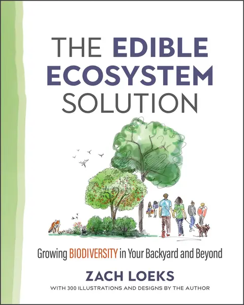 Cover of The Edible Ecosystem Solution