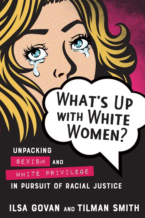 Cover of What's up with White Women?