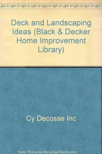 Cover of Deck and Landscaping Ideas