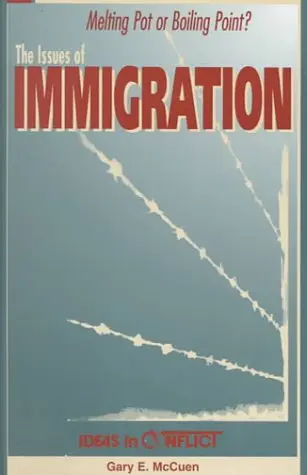 Cover of The Issues of Immigration